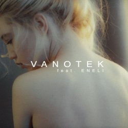 Обкладинка Vanotek & Eneli - Tell Me Who