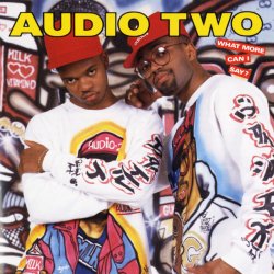 Обкладинка Audio Two - What More Can I Say