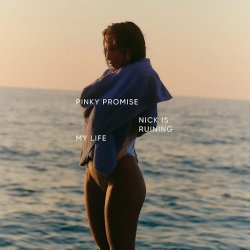 Обкладинка Nick Is Ruining My Life - Pinky Promise (Original Mix)