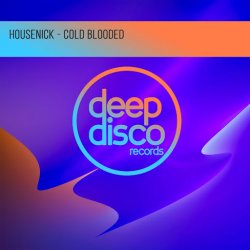 Обкладинка Housenick - Cold Blooded (Original Mix)