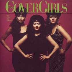 Обкладинка The Cover Girls - We Cant Go Wrong