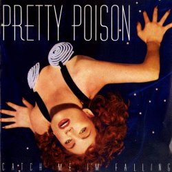 Обкладинка Pretty Poison - Catch Me I'm Falling