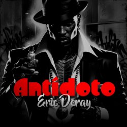 Обкладинка Eric Deray - Antidoto