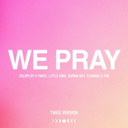 Обкладинка WE PRAY (TWICE Version)