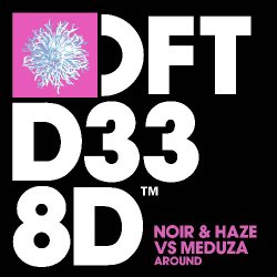 Обкладинка Noir & Haze feat. MEDUZA - Around (Extended Mix)
