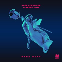 Обкладинка Joel Fletcher & Reece Low - Dark Beat (Original Mix)