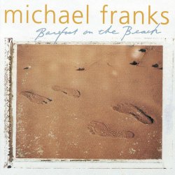 Обкладинка Michael Franks - Barefoot On The Beach