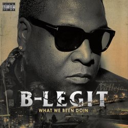 Обкладинка B-Legit - Major League