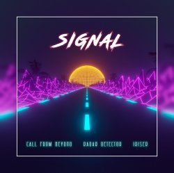 Обкладинка Iriser feat. Call From Beyond & Radar Detector - Signal