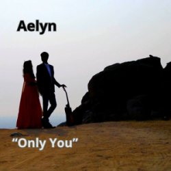 Обкладинка Aelyn - Only You