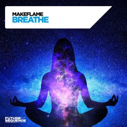 Обкладинка MakeFlame - Breathe