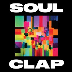 Обкладинка Soul Clap - The Hourchild Introduces