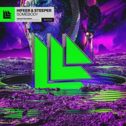 Обкладинка HIFEER & Steeper - Somebody - Somebody