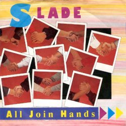Обкладинка Slade - All Join Hands