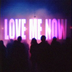 Обкладинка Love me now