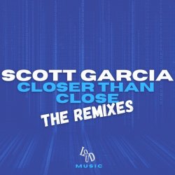 Обкладинка Scott Garcia - Closer Than Close