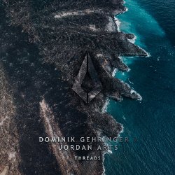 Обкладинка Dominik Gehringer & Jordan Arts - Threads (Extended Mix)