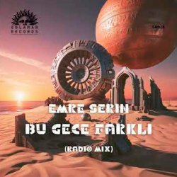Обкладинка Emre Serin - Bu Gece Farkli (Radio Mix)