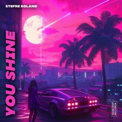 Обкладинка Stefre Roland - You Shine