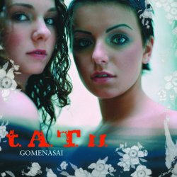 Обкладинка t.A.T.u. - Gomenasai