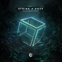 Обкладинка Yves V feat. Barefoot - Strike A Pose