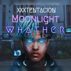 Обкладинка XXXTentacion - Moonlight