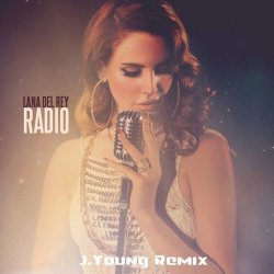 Обкладинка Lana Del Rey - Radio