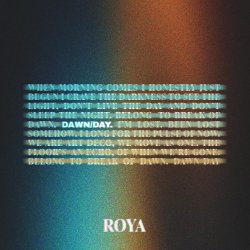 Обкладинка ROYA - Dawn/Day