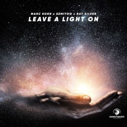 Обкладинка Marc Korn feat. Semitoo & Ray Silver - Leave A Light On