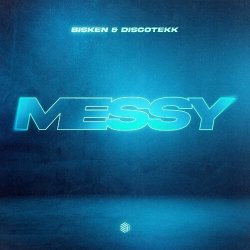 Обкладинка Bisken & Discotekk - Messy