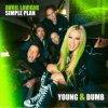 Обкладинка Avril Lavigne - Young & Dumb (feat. Simple Plan) Avril Lavigne - Young & Dumb (feat. Simple Plan)