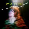 Обкладинка Lola Young - What Is It About Me Lola Young - What Is It About Me