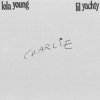 Обкладинка Lola Young feat. Lil Yachty - Charlie Lola Young feat. Lil Yachty - Charlie