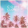 Обкладинка Come Closer - I'm In Love Come Closer - I'm In Love