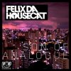 Обкладинка Felix Da Housecat - Walk With Me Felix Da Housecat - Walk With Me
