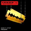 Обкладинка PROSPA - Don't Stop (Extended Mix) PROSPA - Don't Stop (Extended Mix)