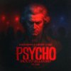 Обкладинка Lockdown & LANNÉ & G&J - Psycho (Molto Allegro) Lockdown & LANNÉ & G&J - Psycho (Molto Allegro)