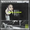 Обкладинка Luciano - Have Faith Luciano - Have Faith