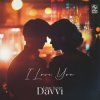 Обкладинка Davvi & Umar Keyn - I love You Davvi & Umar Keyn - I love You