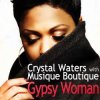 Обкладинка Crystal Waters - Gypsy Woman Crystal Waters - Gypsy Woman