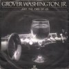 Обкладинка Bill Withers ft. Grover Washington Jr. - Just The Two Of Us Bill Withers ft. Grover Washington Jr. - Just The Two Of Us
