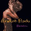 Обкладинка Erykah Badu - Rimshot (Intro) Erykah Badu - Rimshot (Intro)
