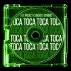 Cover Fly Project & Amero & Gymbro - Toca Toca (Remix) Fly Project & Amero & Gymbro - Toca Toca (Remix)