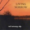 Обкладинка Living Sorrow - Contrary To Sun Living Sorrow - Contrary To Sun
