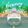 Обкладинка Viceroy feat. Tom Aspaul - Improvise Viceroy feat. Tom Aspaul - Improvise