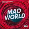 Обкладинка Max Oazo & Moonessa - Mad World Max Oazo & Moonessa - Mad World