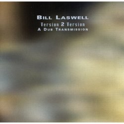 Обкладинка Bill Laswell - Staple Nex