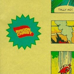 Обкладинка Wagon Christ - Bend Over