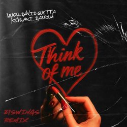 Обкладинка HUGEL & David Guetta & Kehlani & Daecolm - Think Of Me
