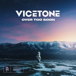 Обкладинка Vicetone - Over Too Soon